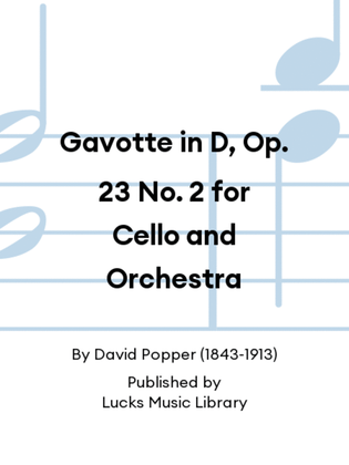 Book cover for Gavotte in D, Op. 23 No. 2 for Cello and Orchestra
