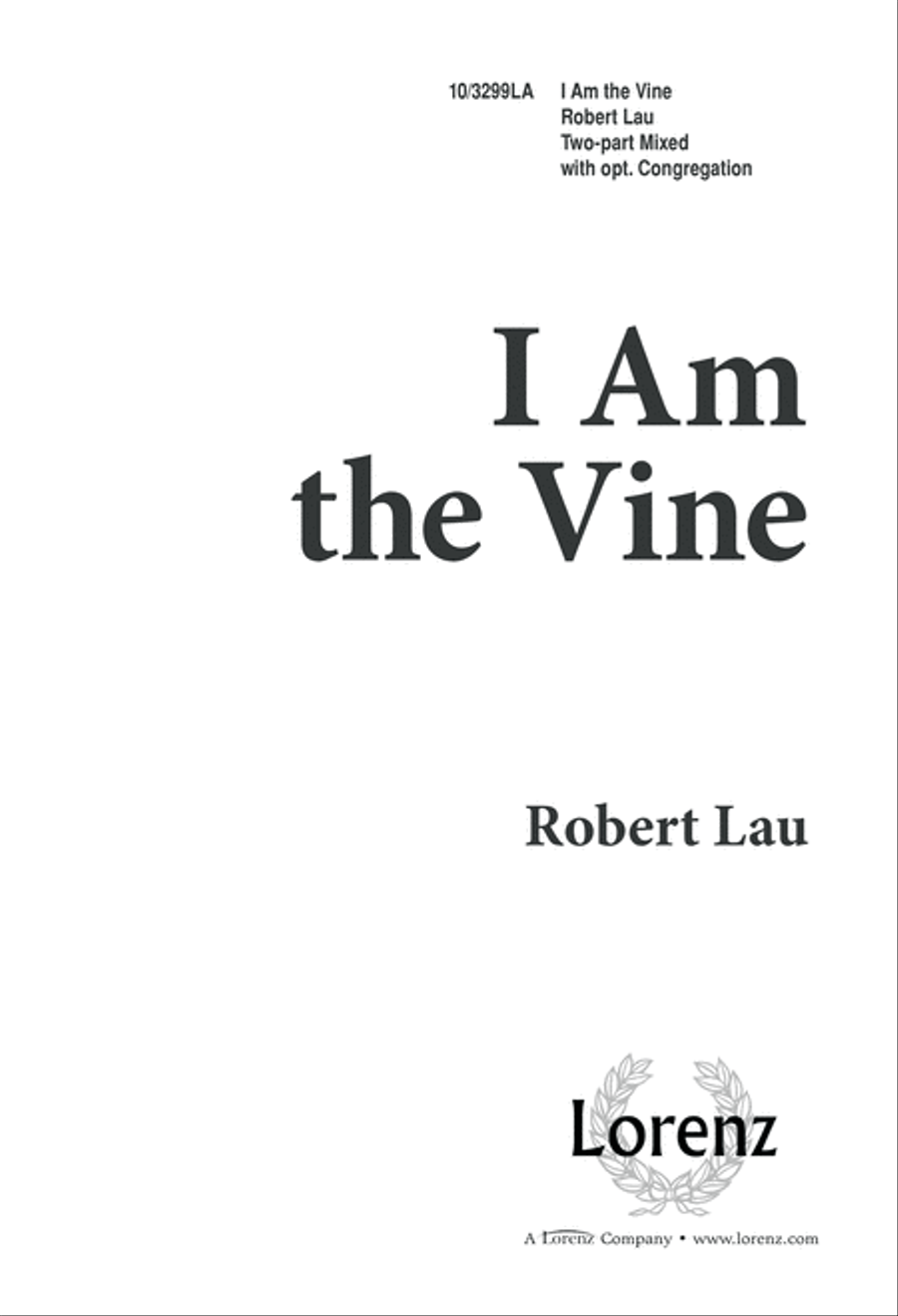 I Am the Vine 2-Part scores gallery preview page 1