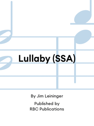 Lullaby (SSA)
