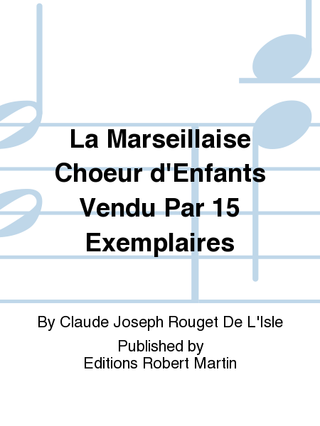 La marseillaise choeur d