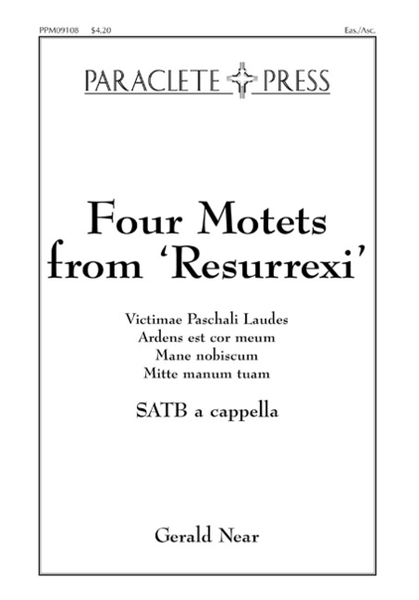 Four Motets from 'Resurrexi'