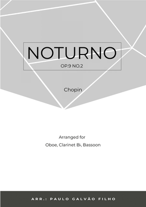 Book cover for NOTURNO OP.9 NO.2 - CHOPIN - WIND TRIO (OBOE, CLARINET & BASSOON)