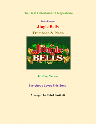 Book cover for "Jingle Bells" for Trombone and Piano-Jazz/Pop Version
