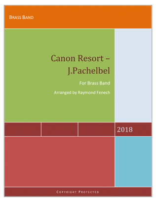 Canon Resort-J-Pachelbel- Brass Band - Intermediate/ Advanced Intermediate level