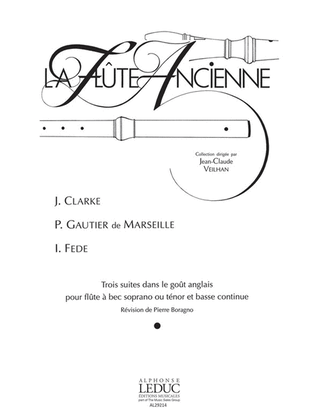 3 Suites Dans Le Gout Anglais (sop/ten) (recorder & Continuo)