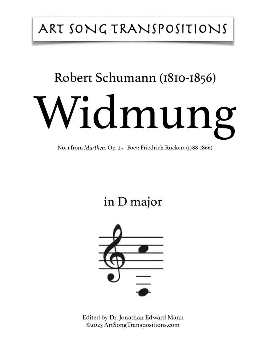 SCHUMANN: Widmung, Op. 25 no. 1 (transposed to D major and D-flat major)