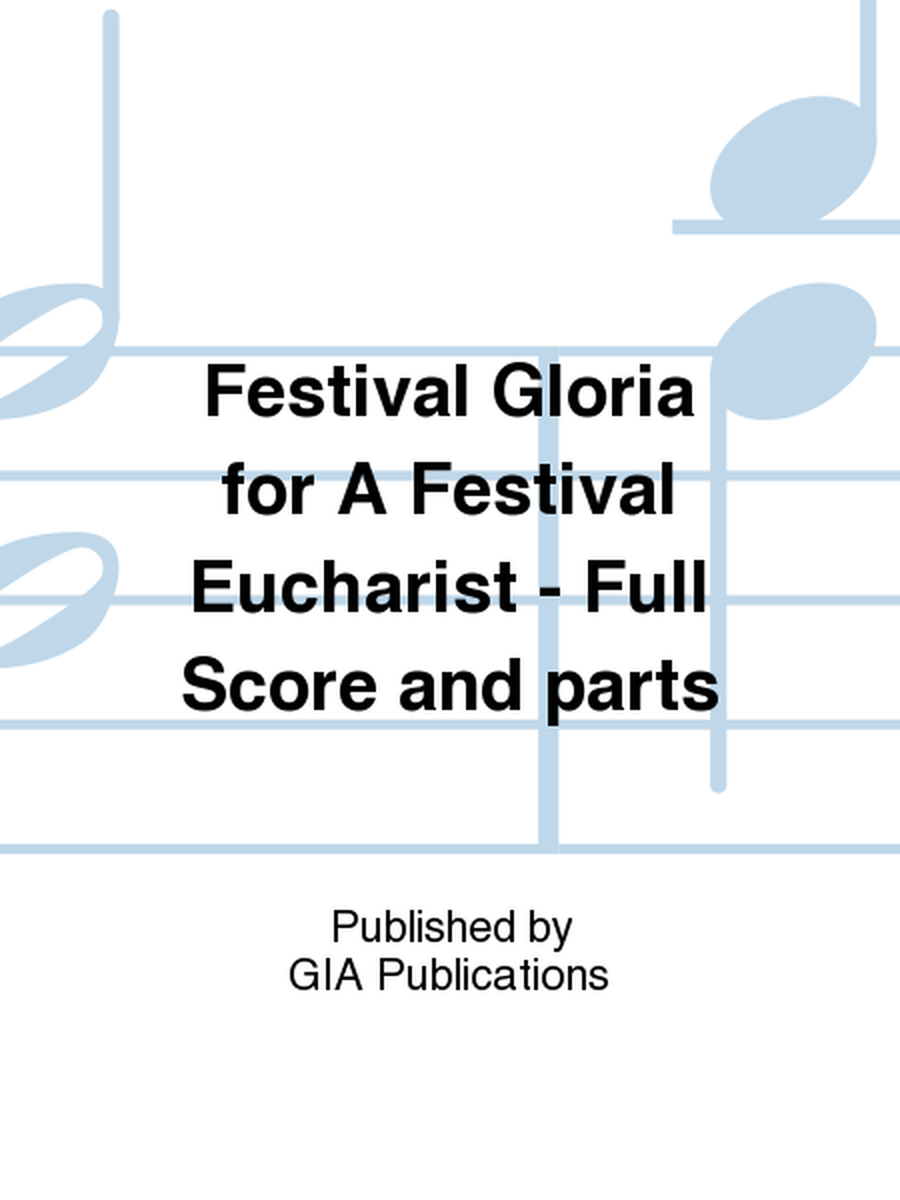 Festival Gloria - Full Score and Parts