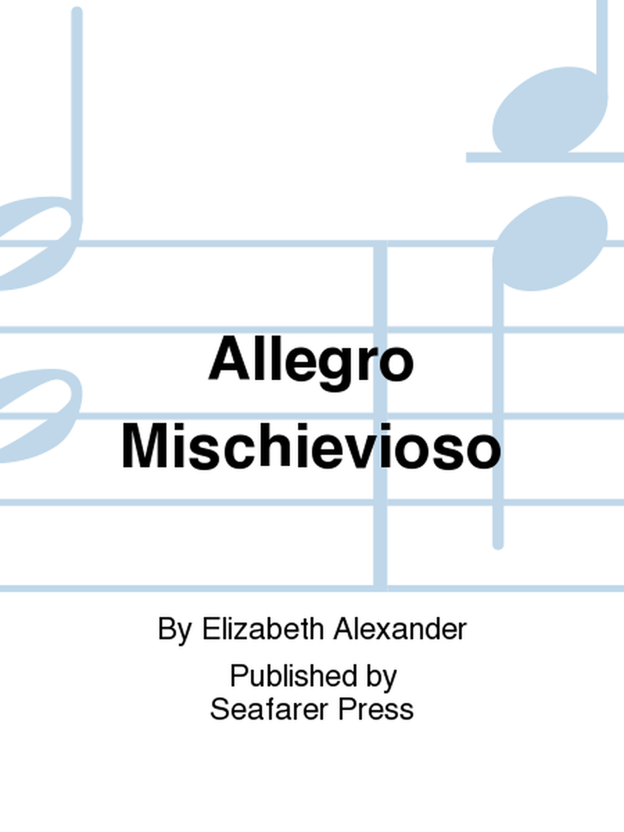 Allegro Mischievioso