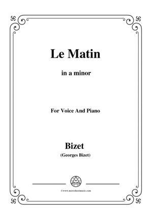 Book cover for Bizet-Le Matin in a minor,for voice and piano