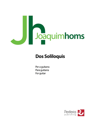 Dos Soliloquis for Guitar Solo