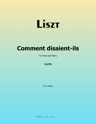 Comment disaient-ils, by Liszt, in b minor
