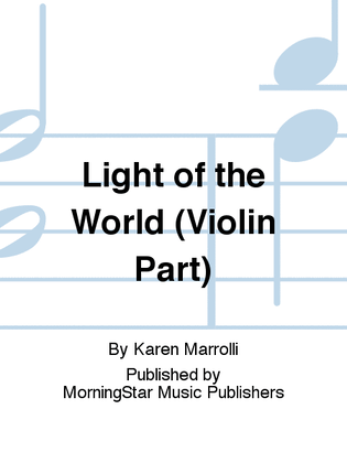 Book cover for Light of the World (Violin Part)