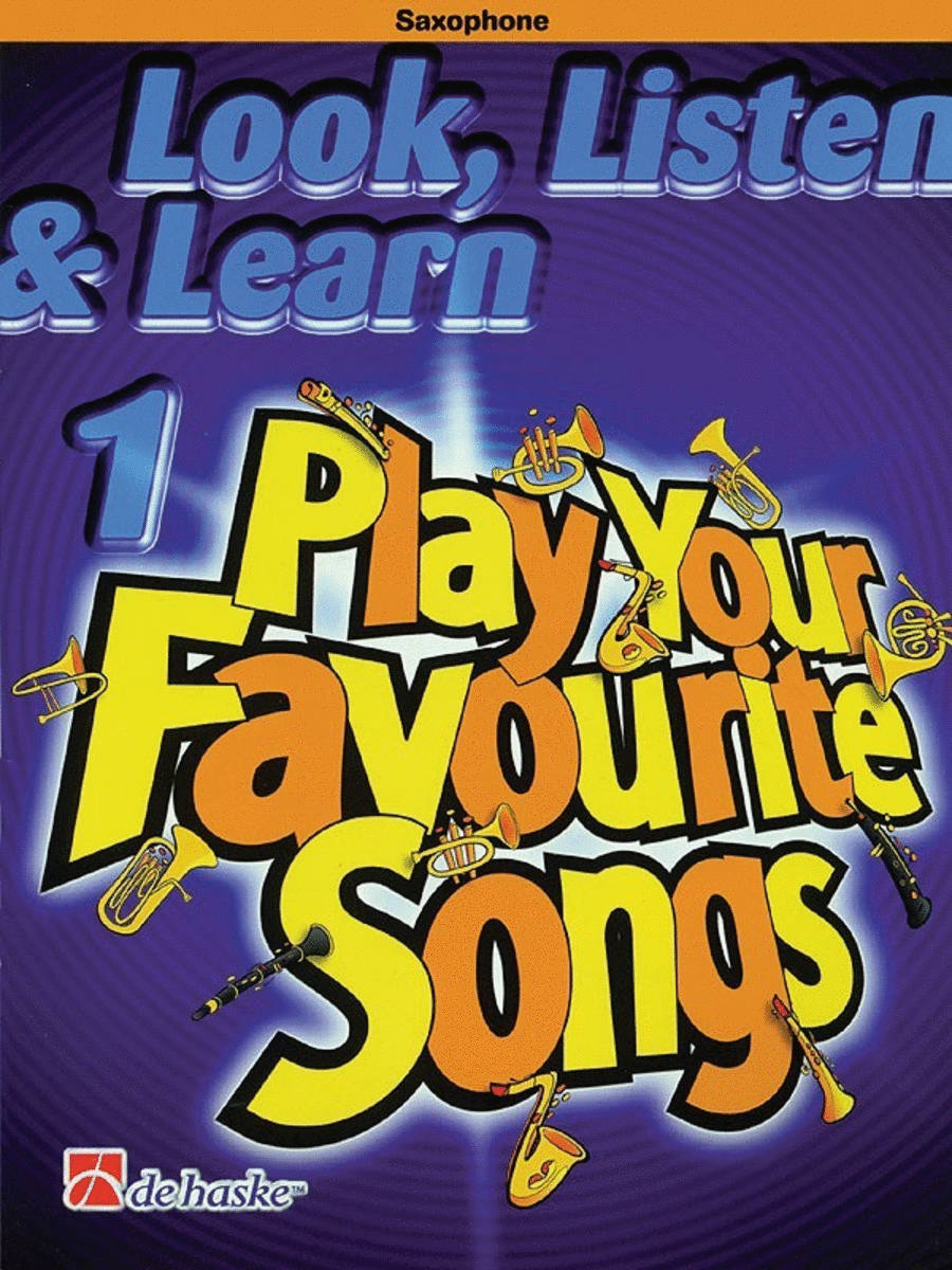 Look Listen & Learn 1 Play Your Fav Songs Sax
