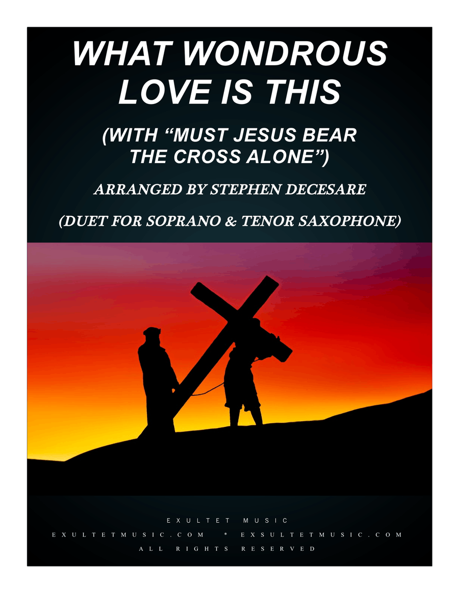 What Wondrous Love (with 