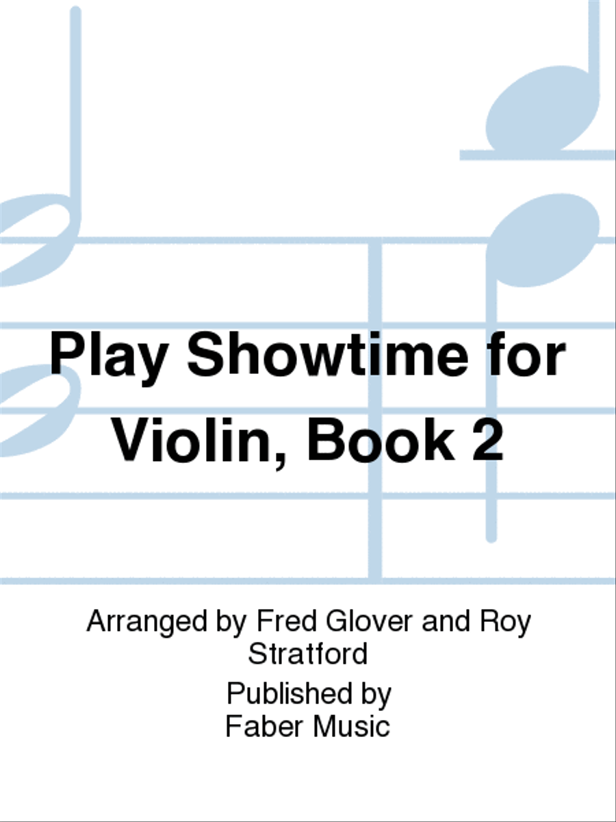 Book cover for Play Showtime for Violin, Book 2