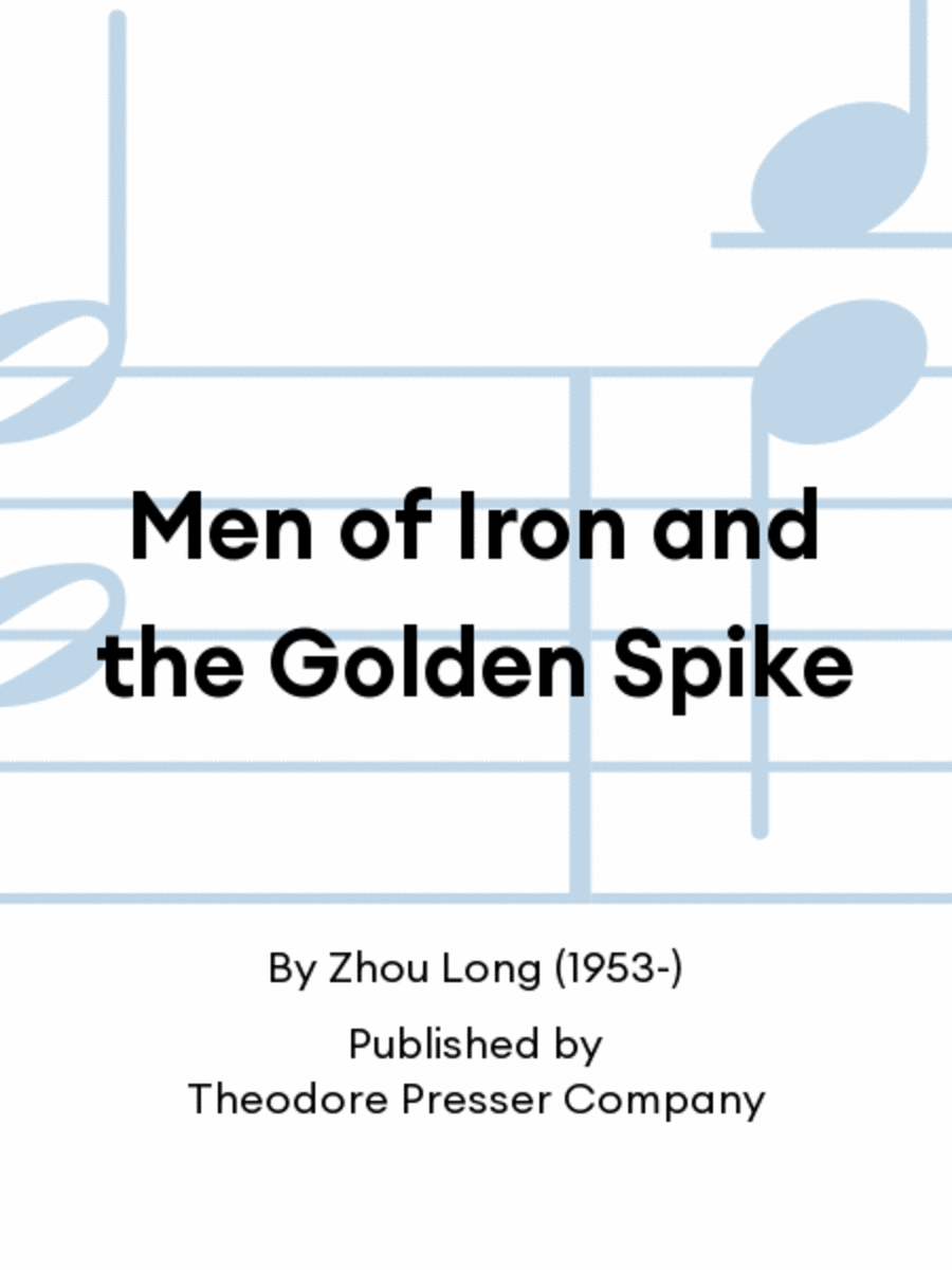 Book cover for Men of Iron and the Golden Spike