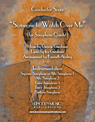 Someone to Watch Over Me (for Saxophone Quintet SATTB or AATTB)