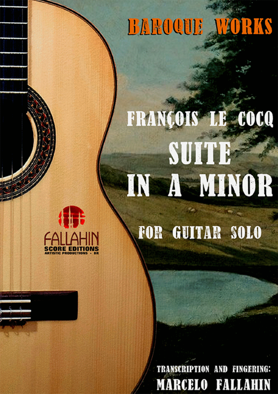SUITE IN A MINOR - FRANÇOIS LE COCQ - FOR GUITAR SOLO Acoustic Guitar scores gallery preview page 1