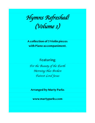 Book cover for HYMNS REFRESHED! (Violin-Piano) Vol. 1