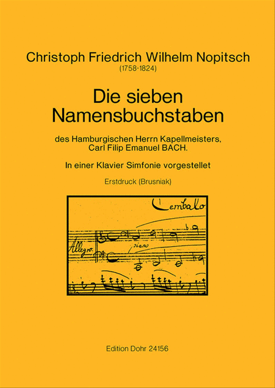 Die sieben Namensbuchstaben des Hamburgischen Herrn Kapellmeisters, Carl Filip Emanuel Bach -In einer Klavier Simfonie vorgestellet- Piano Solo scores gallery preview page 1