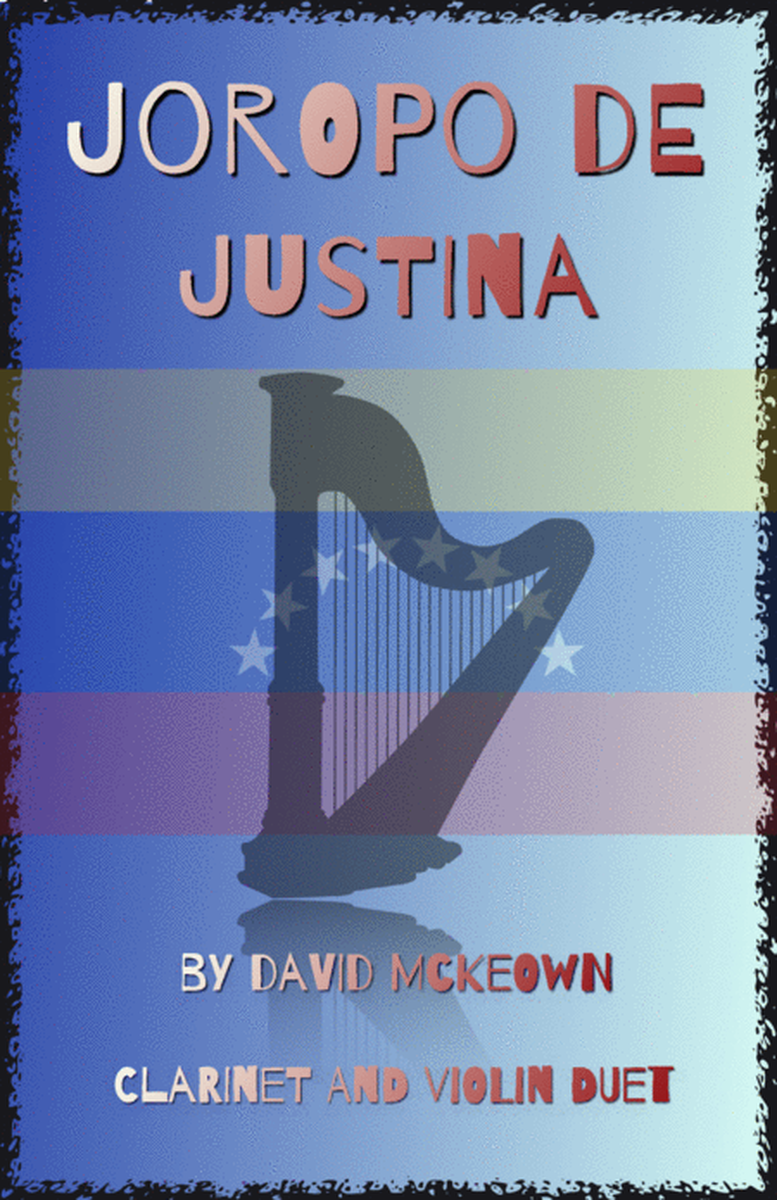 Joropo de Justina, for Clarinet and Violin Duet