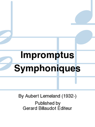 Impromptus Symphoniques