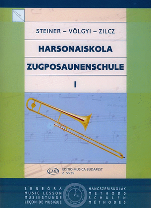 Zugposaunenschule / Harsonaiskola Bd.1