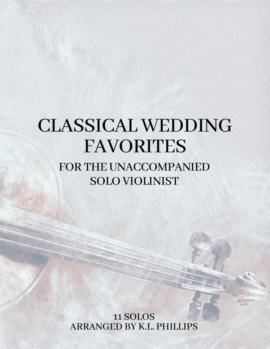 Classical Wedding Favorites for the Unaccompanied Solo Violinist image number null