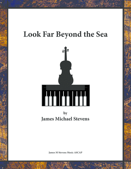 Look Far Beyond the Sea - Violin & Piano image number null