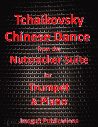 Book cover for Tchaikovsky: Chinese Dance from Nutcracker Suite for Trumpet & Piano