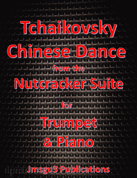 Tchaikovsky: Chinese Dance from Nutcracker Suite for Trumpet & Piano image number null