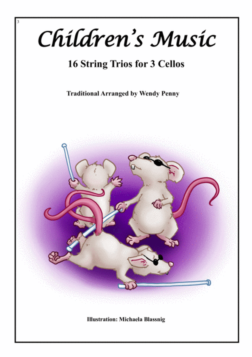 Children's Music 16 String Trios for 3 Cellos