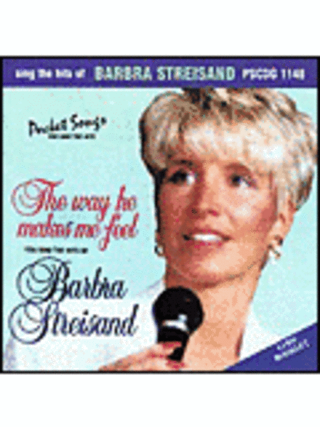Way He Makes Me Feel: Streisand (Karaoke CD) image number null