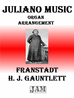 FRANSTADT - H. J. GAUNTLETT (HYMN - EASY ORGAN)