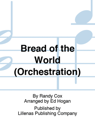 Bread of the World (Orchestration)