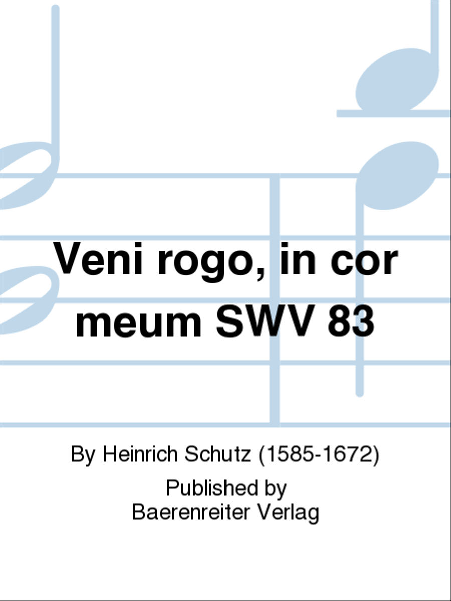 Veni rogo, in cor meum (Komm, ich bitt dich, in mein Herze) no. 31 SWV 83 4-Part scores gallery preview page 1
