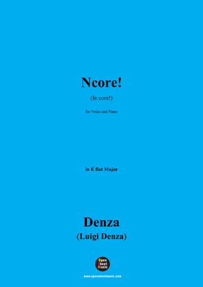 Denza-Ncore!(In core!),in E flat Major