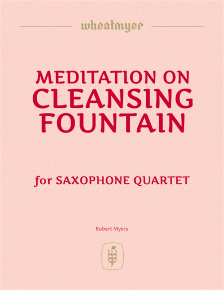Meditation on CLEANSING FOUNTAIN Woodwind Quartet scores gallery preview page 1