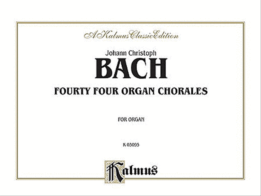 Forty-four Organ Chorales