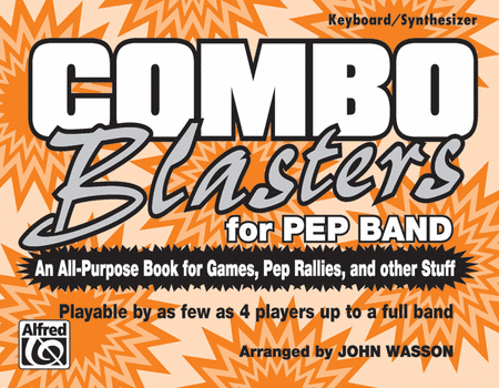 Combo Blasters for Pep Band (Keyboard/Synthesizer)