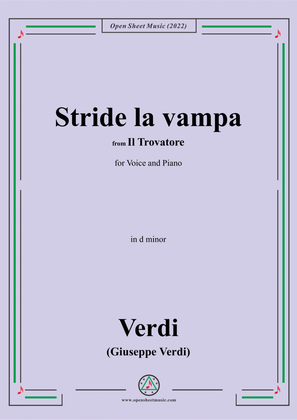 Verdi-Stride la vampa,from 'Il Trovatore',in d minor,for Voice and Piano
