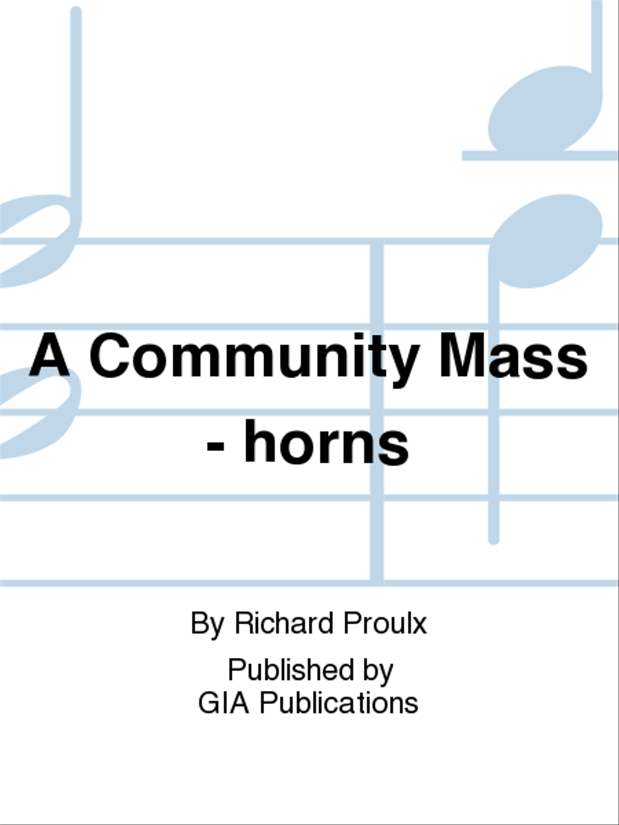 A Community Mass - Horn edition Horn scores gallery preview page 1