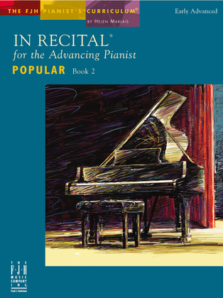 Book cover for In Recital for the Advancing Pianist, Popular, Book 2