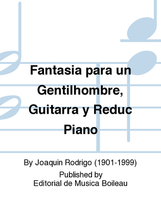 Book cover for Fantasia para un Gentilhombre, Guitarra y Reduc Piano