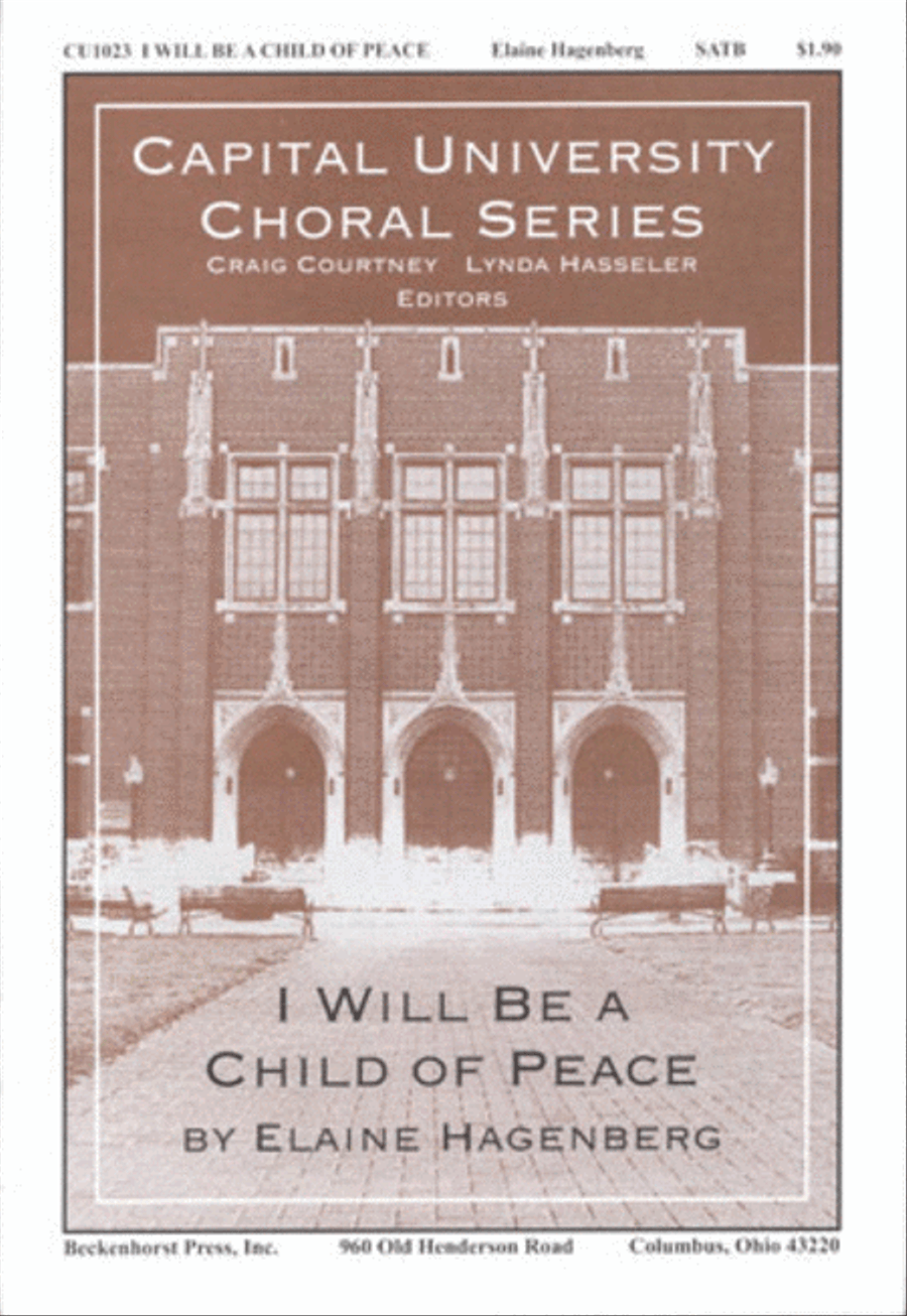 I Will Be a Child of Peace - SATB 4-Part scores gallery preview page 1