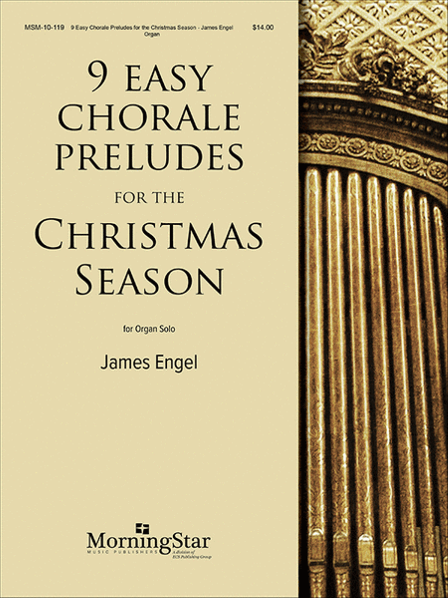 Nine Easy Chorale Preludes/Christmas Season