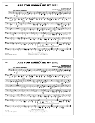 Are You Gonna Be My Girl (arr. Paul Murtha) - Tuba