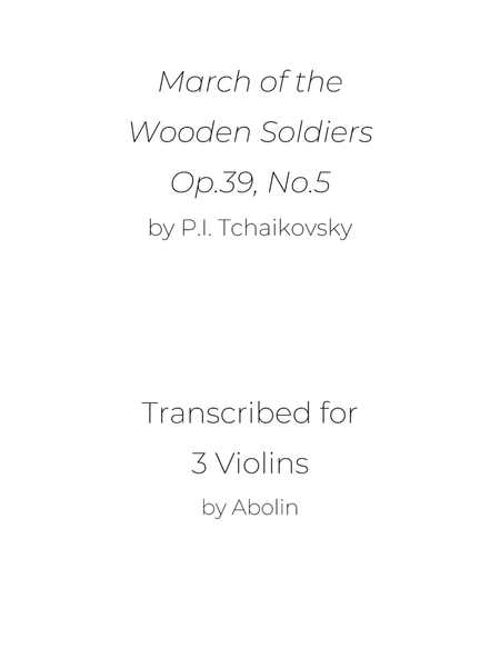 Tchaikovsky: March of the Wooden Soldiers, Op.39, No.5 - for Violin Trio image number null