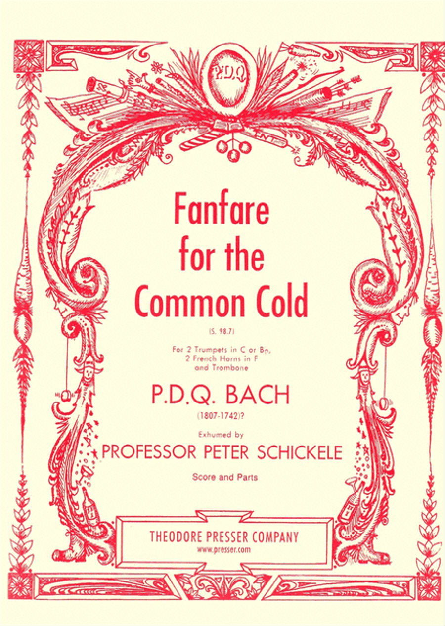 Fanfare for the Common Cold by PDQ Bach Brass Quintet - Sheet Music