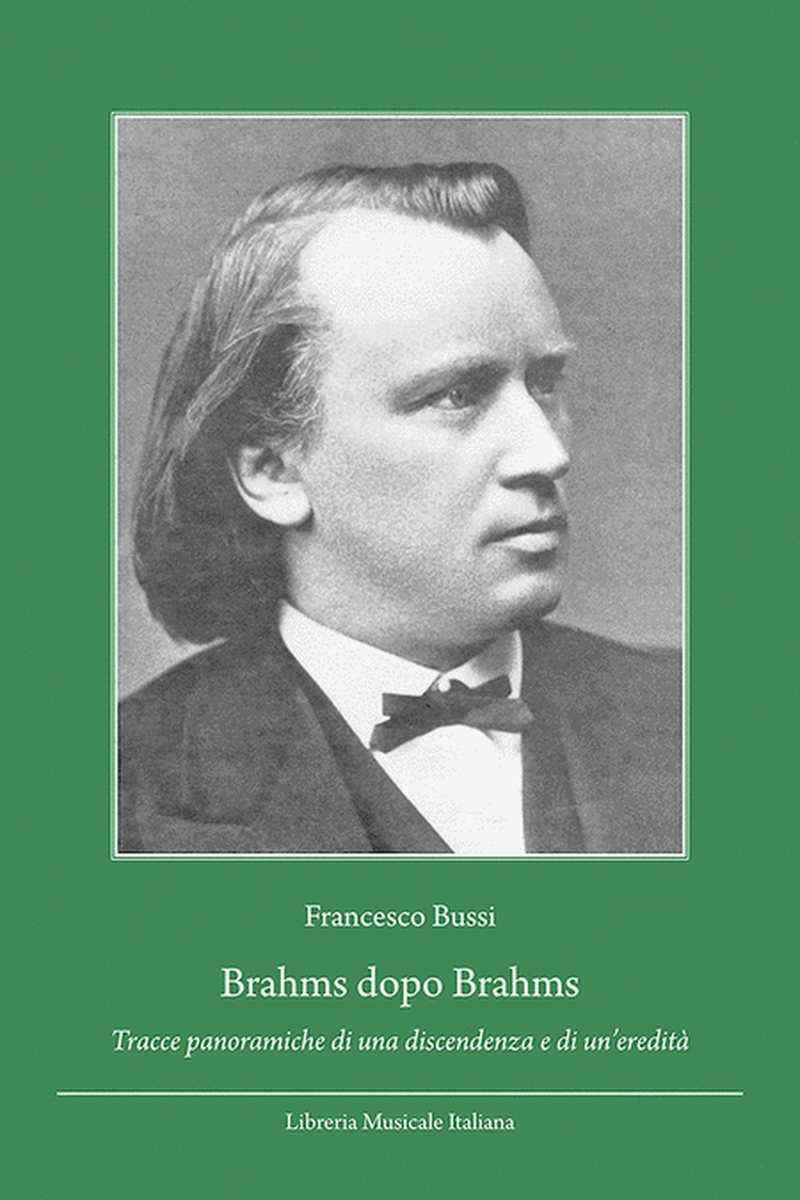 Brahms dopo Brahms